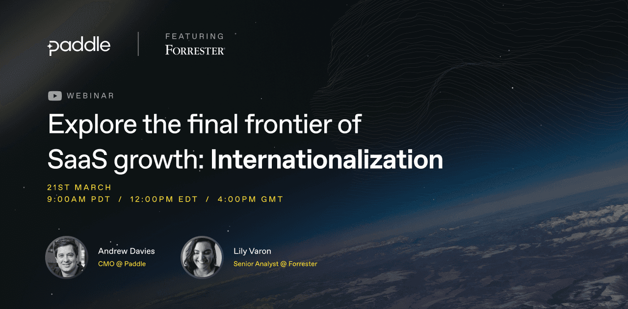 Explore the final frontier of SaaS growth: Internationalisation